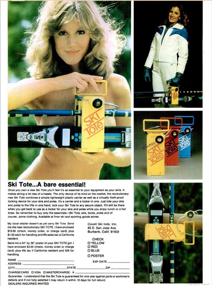 A Bare Essential We wonder why Ski Totes didn’t stick around with this ski babe selling ‘em in the December 1977 issue.