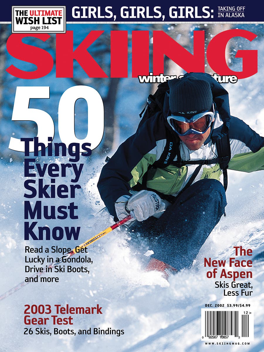 December 2002 Back when we tested tele gear and got lucky in gondolas, Redrik Bergmark graced the cover as he slayed Serre Chevalier, France.