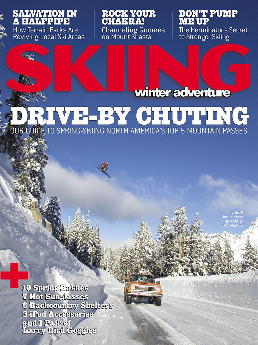 March/April 2005 Now that’s a drive-by. Skier Jamie Pierre launches over a sweet mountain-going rig in the Pacific Northwest.