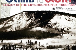 Climb to Glory: Legacy of the 10th Mountain Ski Troopers